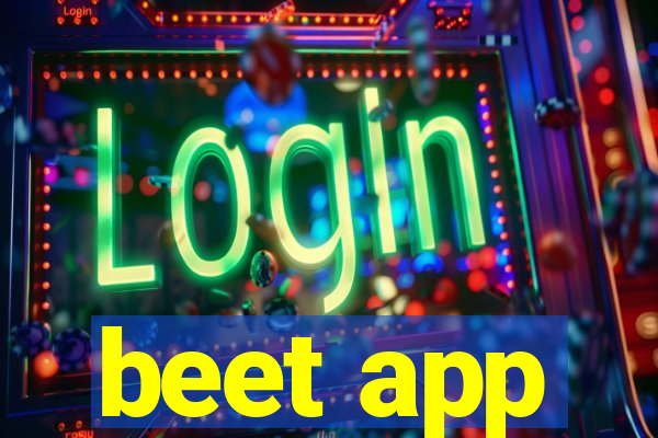 beet app